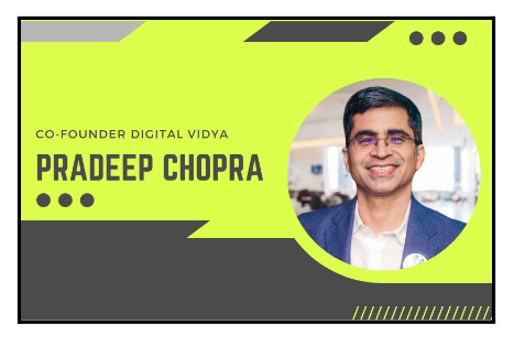 Pradeep chopra- Top 15 Digital Marketers in India